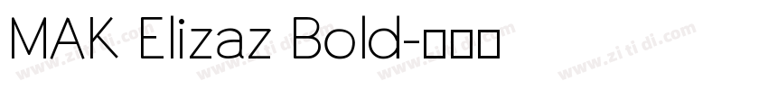 MAK Elizaz Bold字体转换